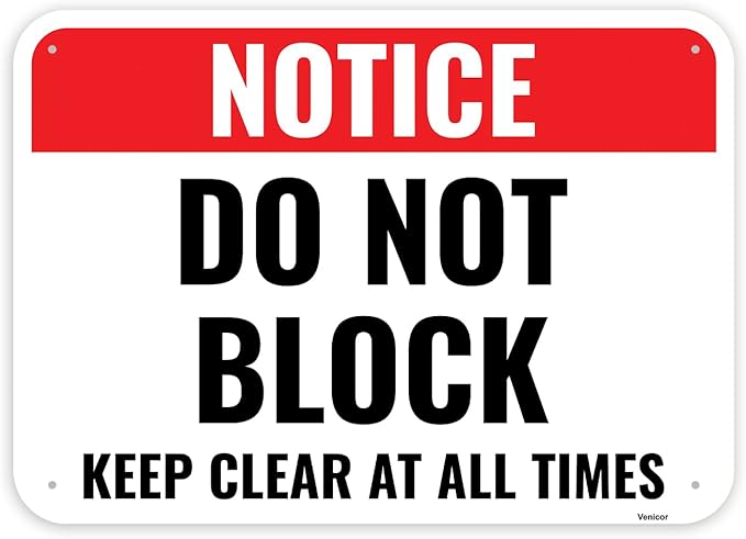 1PC Do Not Block Sign, 14 x 10 Inches - Aluminum - Keep Clear At All Times - Door Warning Sign