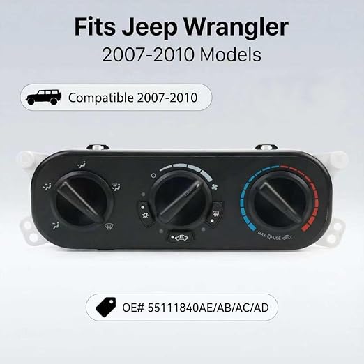 55111840AE A/C Control Switch Air Conditioning Climate Control Module, Front Climate Control Module Panel for 2007-2010 Jeep Wrangler JK | Replaces 55111840AB/55111840AC/55111840AD
