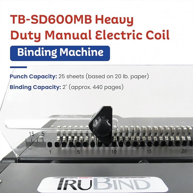 TruBind Heavy Duty Manual Coil Binding Machine with Electric Inserter | 25 Sheet Punch Capacity | Bind up to 440 Sheets | 46 Fully Disengageable Dies | 4:1 Pitch | 1-Year Warranty