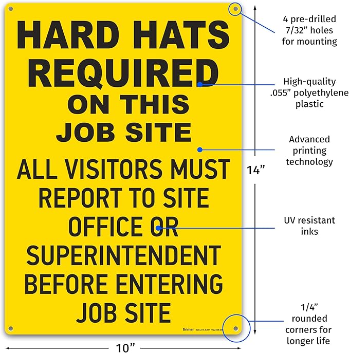 Brimar - 10" x 14" - Hard Hats Required on Job Site Sign - .055″ Polyethylene Plastic - Bold Text - Easy Installation
