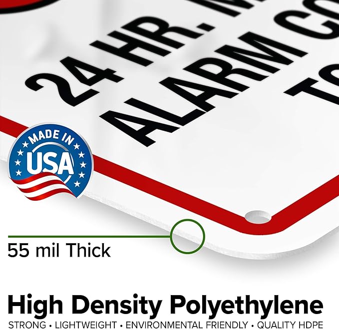 Warning 24 HR. Monitored Alarm Connected To Police Sign, 7x10 Inches, 55 mil thick HDPE (high density polyethylene), Made in USA by My Sign Center