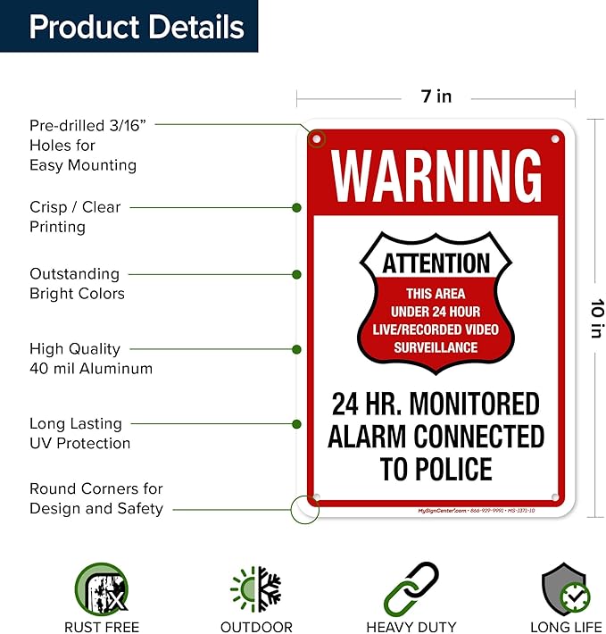 Warning 24 HR. Monitored Alarm Connected To Police Sign, 7x10 Inches, Rust Free .040 Aluminum, Fade Resistant, Made in USA by My Sign Center