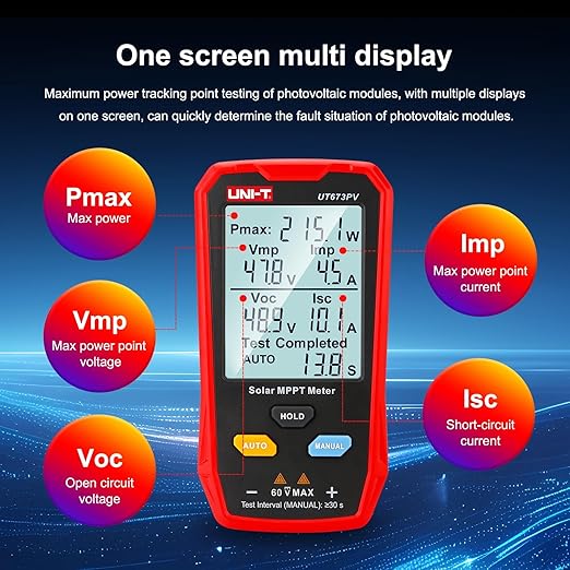UNI-T UT673PV Solar Panel Tester, Solar MPPT Meter, 800W Photovoltaic Module Maximum Power Tester, Intelligent Manual/Auto MPPT Test, Large LCD and Multiple Result Displays