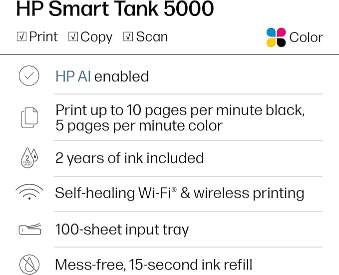HP Smart Tank 5000 Wireless All-in-One Ink Tank Printer, Scanner, Copier with 2 Years of Ink Included, Best-for-Home, Cartridge-Free, Refillable, AI-Enabled (5D1B6A)