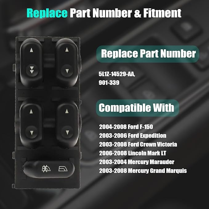 Master Power Window Control Switch for 2004-2008 Ford F-150, 03 04 05 06 Expedition, 03-08 Ford Crown Victoria/Mercury Grand Marquis, 06 07 08 Lincoln Mark LT, 03-04 Marauder 5L1Z-14529-AA