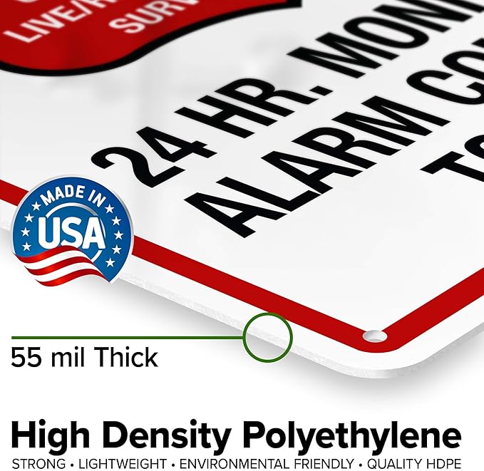 Warning 24 HR. Monitored Alarm Connected To Police Sign, 10x14 Inches, 55 mil thick HDPE (high density polyethylene), Made in USA by My Sign Center