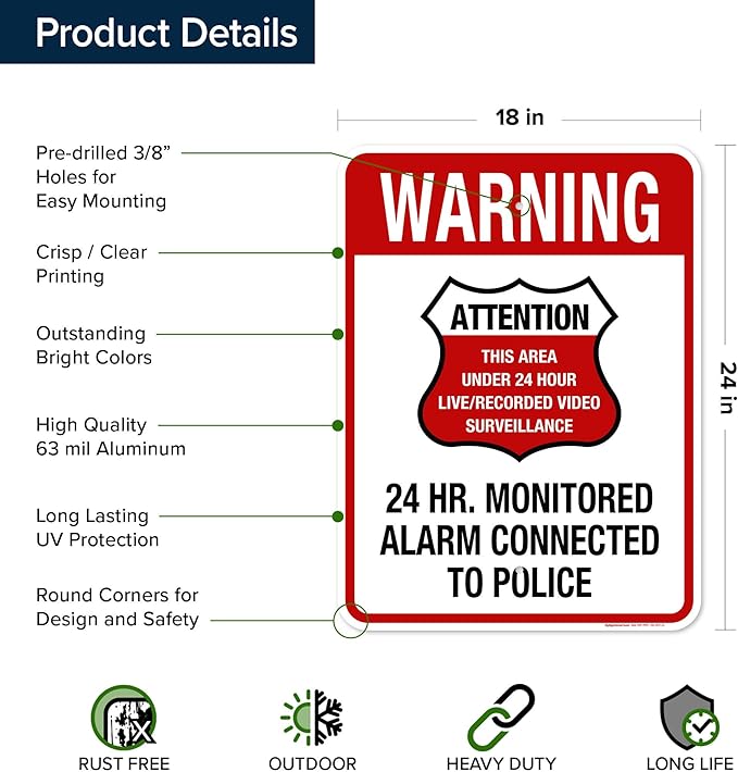 Warning 24 HR. Monitored Alarm Connected To Police Sign, 18x24 Inches, Rust Free .063 Aluminum, Fade Resistant, Made in USA by My Sign Center