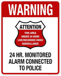 Warning 24 HR. Monitored Alarm Connected To Police Sign, 24x30 Inches, Rust Free .063 Aluminum, Fade Resistant, Made in USA by My Sign Center