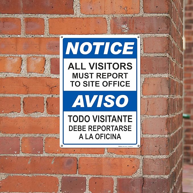 Brimar - 10" x 14" - Bilingual All Visitors Report Site Office Sign - .055″ Polyethylene Plastic - Bold Text And Symbol - Easy Installation